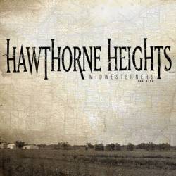 Hawthorne Heights : Midwesterners